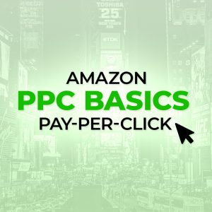 Amazon PPC Basics
